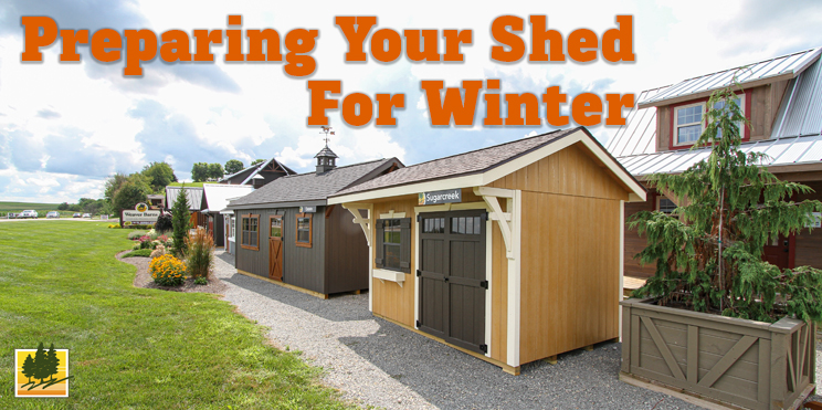 Preparing Your Shed For Winter Blog by Weaver Barns in Sugarcreek, Ohio's Amish Country